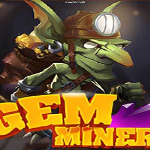 Dive into the World of GemMiner: Unleashing Adventure in Online Gaming