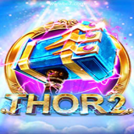 Experience the Thrill of Thor2 at BC7.COM Cassino Online